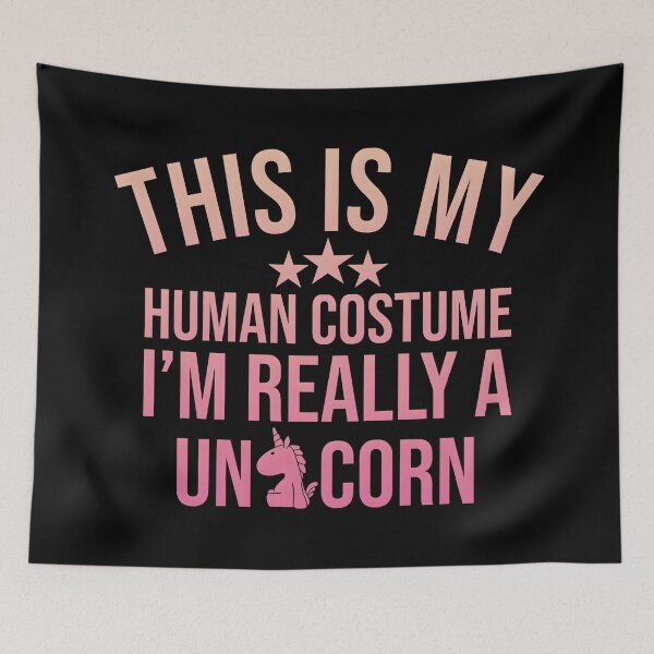 Item preview, Unicorn Humor quote– 'This is My Human Costume' Funny unicorn quote designed and sold by Unitepeople.