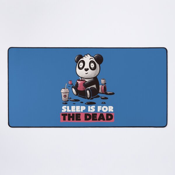 Item preview, Sleep is for the Dead Cute Panda Coffee Gift designed and sold by koalateess.