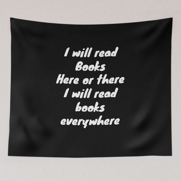 Item preview, I Will Read Books Here Or There, Unique Book Art , I Will Read Books Everywhere. Books Lovers Gift  designed and sold by SlocifieShop.