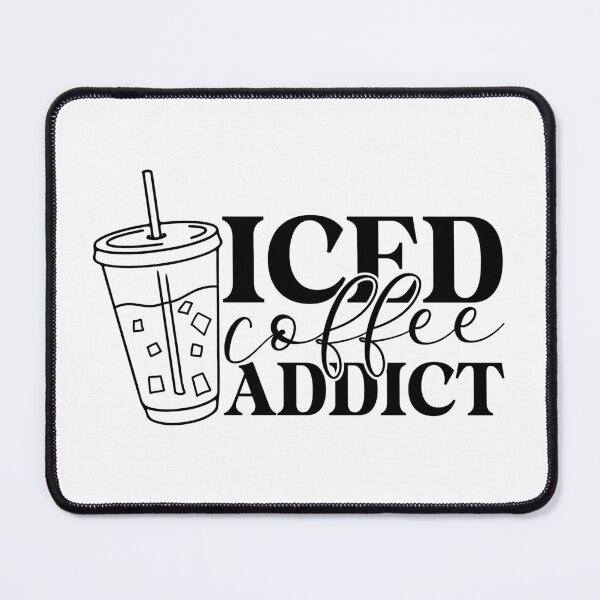 Item preview, Iced coffee addict designed and sold by DesignCosmos.