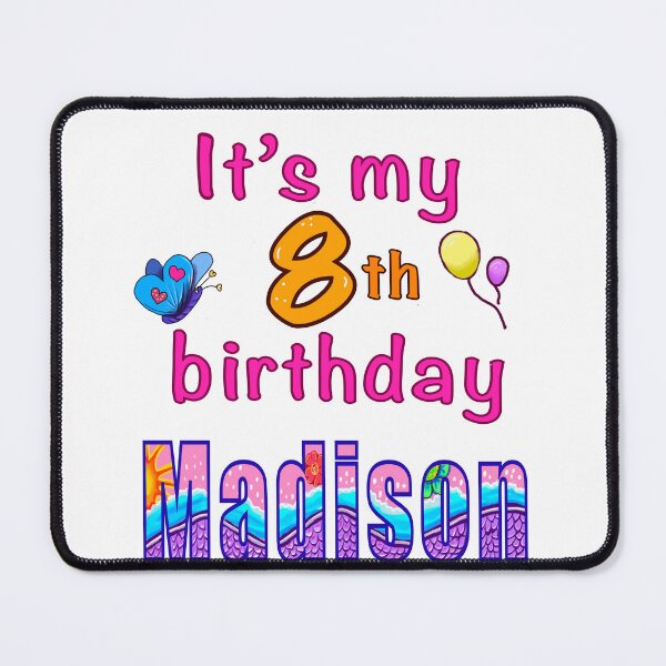 Item preview, It’s my 8th birthday Madison kids girls custom name personalised birthday girl. designed and sold by Artonmytee.