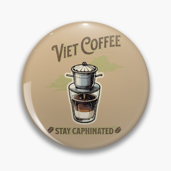 Artikelvorschau, Vietnamkaffee: Bleiben Sie kaphiniert entworfen und verkauft von TravelingPlateS.