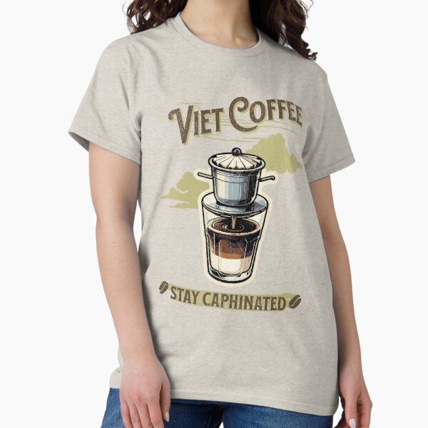 Item preview, Viet Coffee: Stay Caphinated designed and sold by TravelingPlateS.