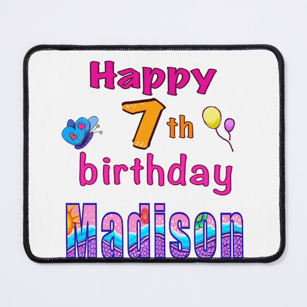 Item preview, Happy 7th birthday Madison kids girls custom name personalised birthday girl. designed and sold by Artonmytee.