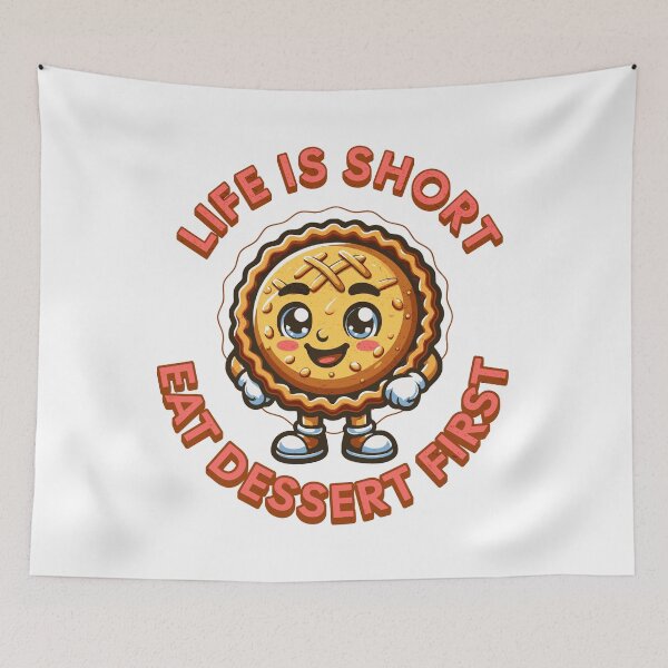 Item preview, Life is Short Eat Dessert First designed and sold by CyberWindow.