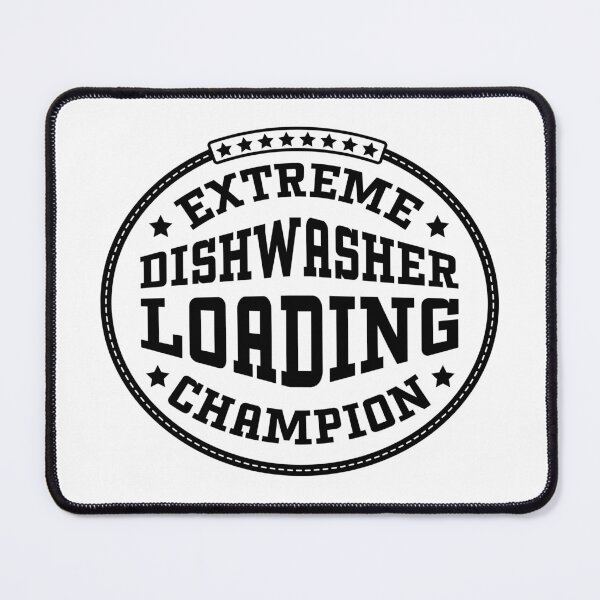 Item preview, Extreme Dishwasher Loading Champion designed and sold by bantermugs.