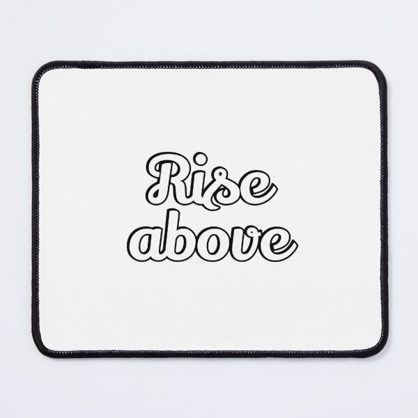 Item preview, Rise above - short motivational phrases designed and sold by Inspirationmotivation.