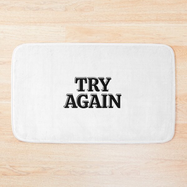 Item preview, Try again - short motivational phrases designed and sold by Inspirationmotivation.