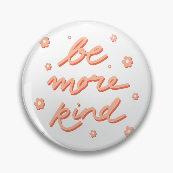 Item preview, Be More Kind designed and sold by rexannakay.