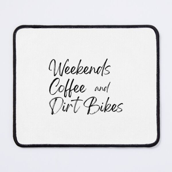 Item preview, Weekends Coffee and Dirt Bikes designed and sold by titushuel.