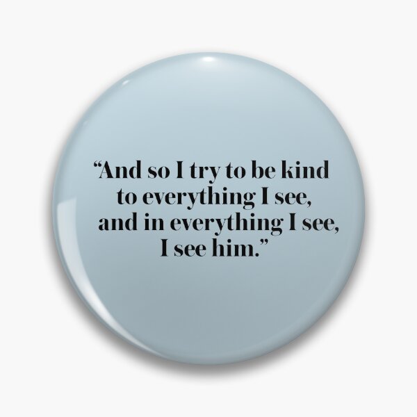 Item preview, A Little Life Quote Everything I see, I see him designed and sold by baranskini.