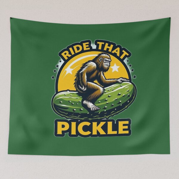 Artikelvorschau, Bigfoot, Ride That Pickle Lustig entworfen und verkauft von Alexander Bros.