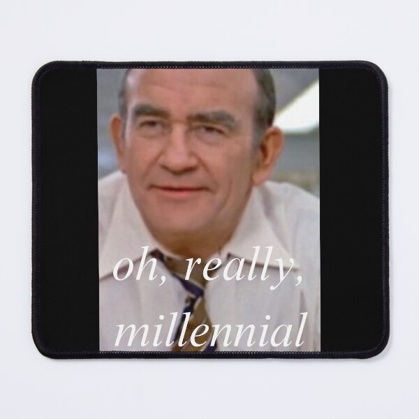 Item preview, Oh, Really, Millennial? designed and sold by Devon Spier.