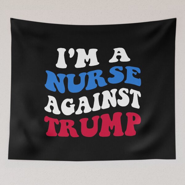 Item preview, I'm A Nurse Against Trump II designed and sold by Lemon Pepper.