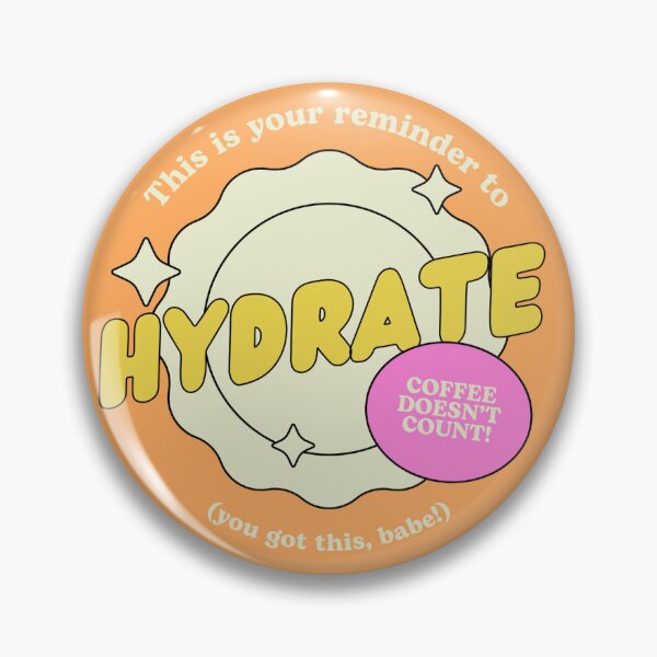 Item preview, hydrate, babe! designed and sold by guacamelie.