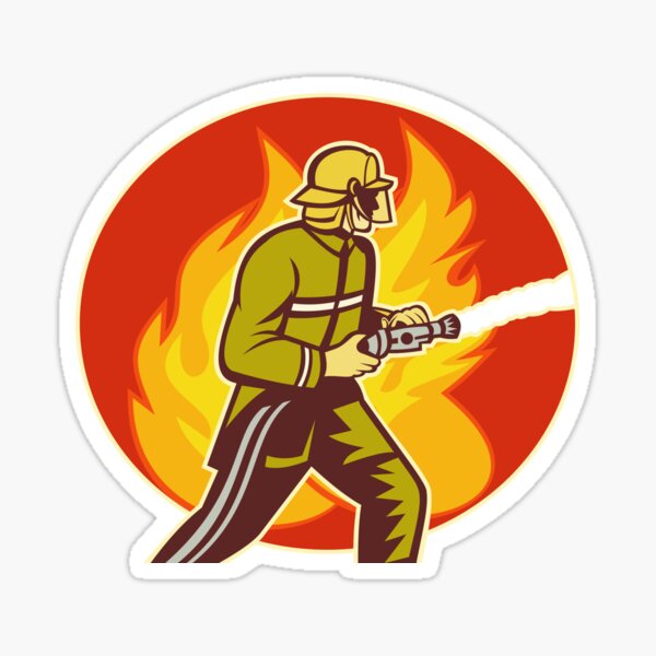 Firefighter Saying Stickers | Redbubble