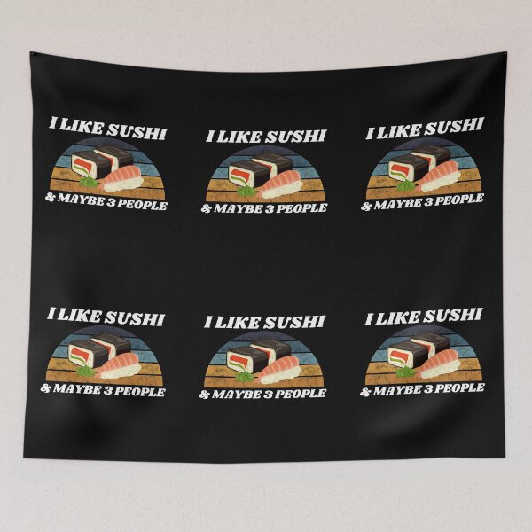 Item preview, I Like Sushi And Maybe 3 People designed and sold by Tokyotopia.