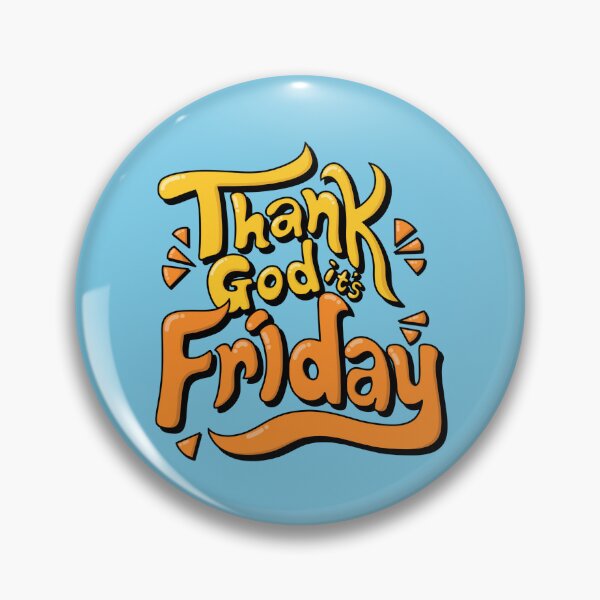 Item preview, Thank God it's Friday - TGIF - Feel Good Friday designed and sold by Amy Farmer.