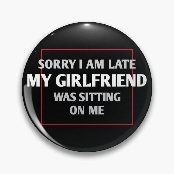Item preview, Funny Girlfriend Sayings - Adult Humor - Dirty Jokes designed and sold by WIZECROW.