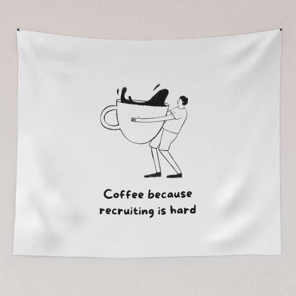 Item preview, Coffee because recruiting is hard.  designed and sold by sourcecon.