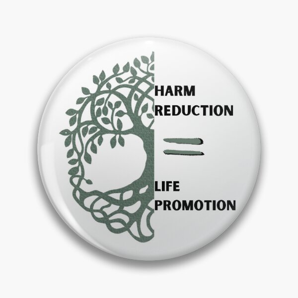 Item preview, Harm Reduction is Life Promotion. designed and sold by ReduceHarm.