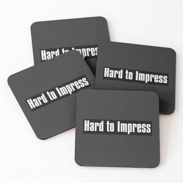 Item preview, Hard to Impress designed and sold by The-Directory.