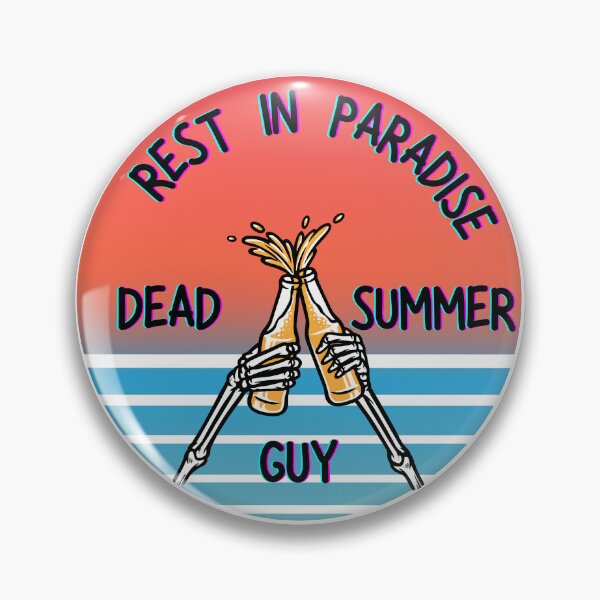 Item preview, Rest in Paradise, Dead Guy Summer designed and sold by Belmont-Tees.