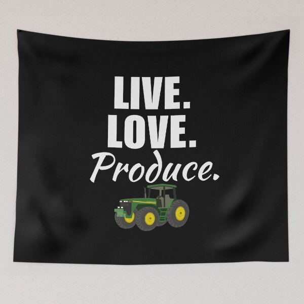 Item preview, Live, love, produce. No farmers no food, funny saying or quote for farmer man lifestyle designed and sold by NBSStore.