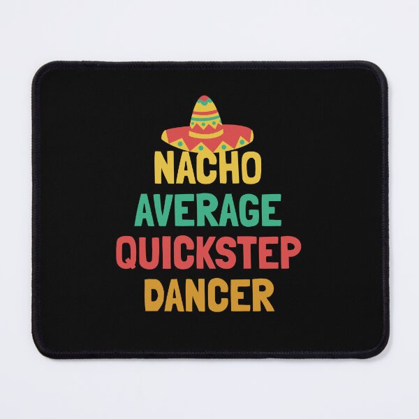 Item preview, Not Your Average Quickstep Dancer designed and sold by orlumbuspirate.