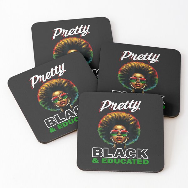 Item preview, Pretty Black And Educated designed and sold by figouraArtstic.