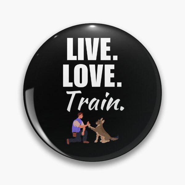 Item preview, Live, love, train. Funny professional dog trainer saying or quote designed and sold by NBSStore.