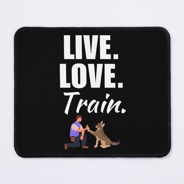 Item preview, Live, love, train. Funny professional dog trainer saying or quote designed and sold by NBSStore.