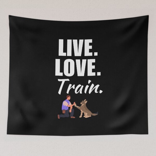 Item preview, Live, love, train. Funny professional dog trainer saying or quote designed and sold by NBSStore.