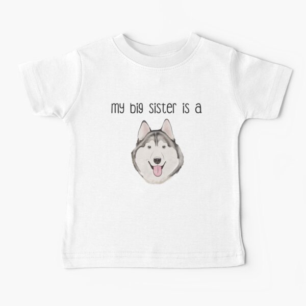 Item preview, My Big Sister: Husky designed and sold by rmcbuckeye.