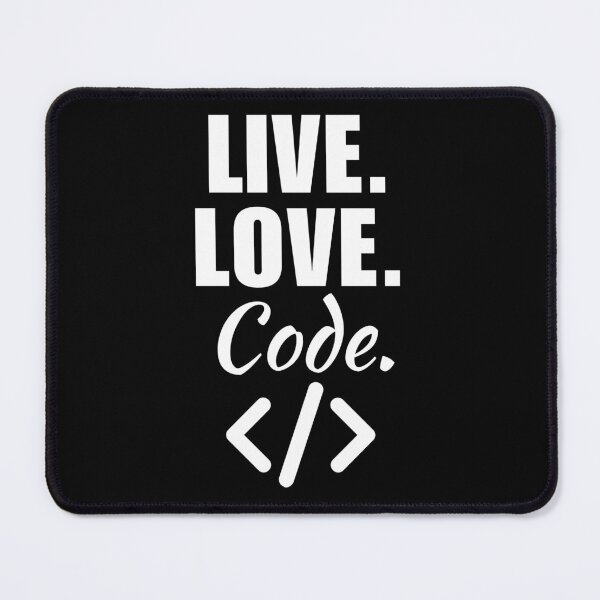 Item preview, Live, love, code. Funny coding job lover quote or saying for coding enthusiast or fan designed and sold by NBSStore.