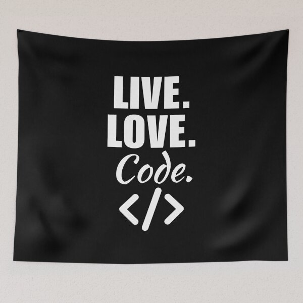 Item preview, Live, love, code. Funny coding job lover quote or saying for coding enthusiast or fan designed and sold by NBSStore.