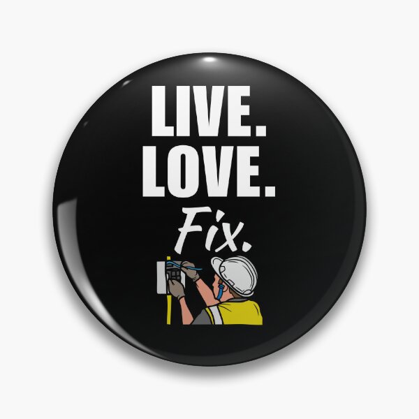 Item preview, Live, love, fix. Funny electrician husband quote or saying for electrician employee designed and sold by NBSStore.