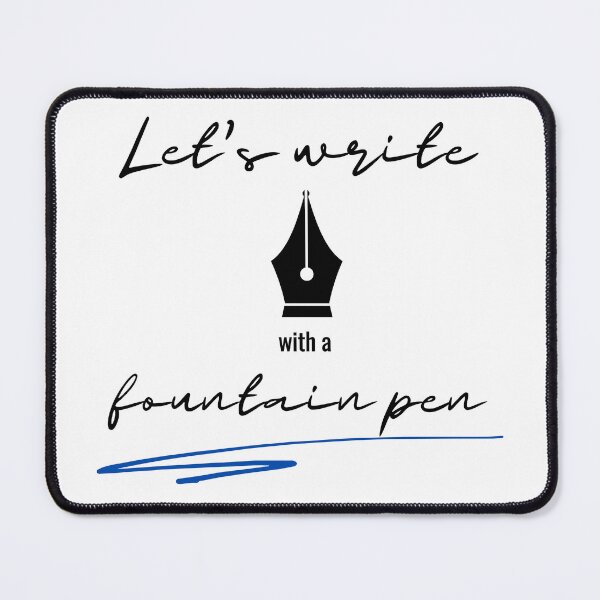 Item preview, Let's write with fountain pen - gifts for writers and calligraphers designed and sold by alczar.