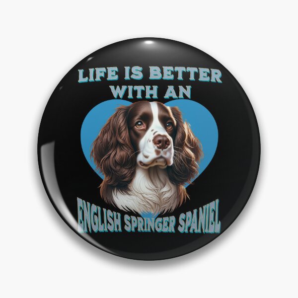 Item preview, Life is better with an English Springer spaniel designed and sold by BritishDelights.