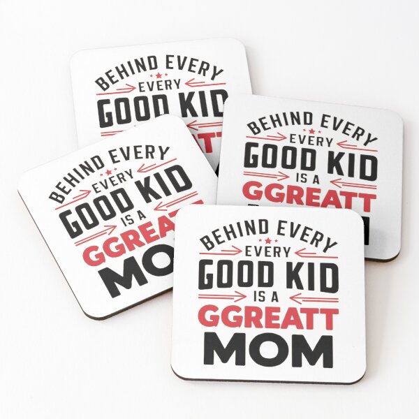 Item preview,     Behind Every Good Kid Is A Great Mom ,Supermom vibes ,gift idea  designed and sold by masteryStore.