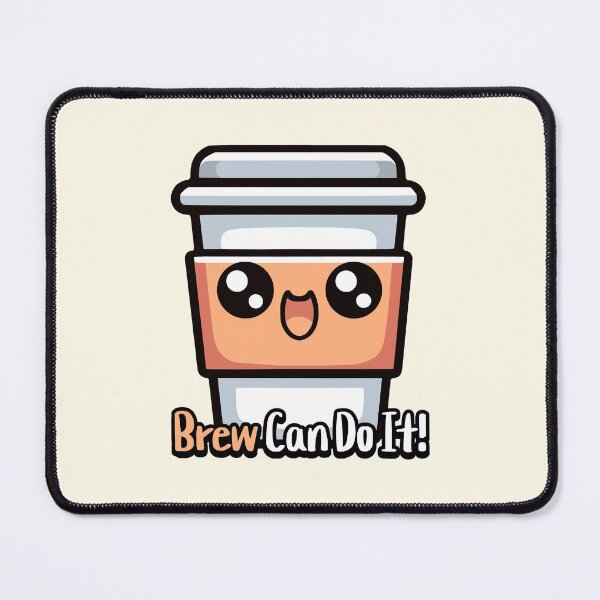 Item preview, Brew Can Do It! Cute Coffee Pun designed and sold by PMCreative.