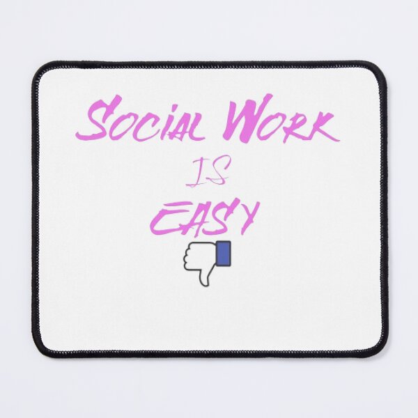 Item preview, Social Work Is Easy, Thumbs Down designed and sold by KoumlisArt.