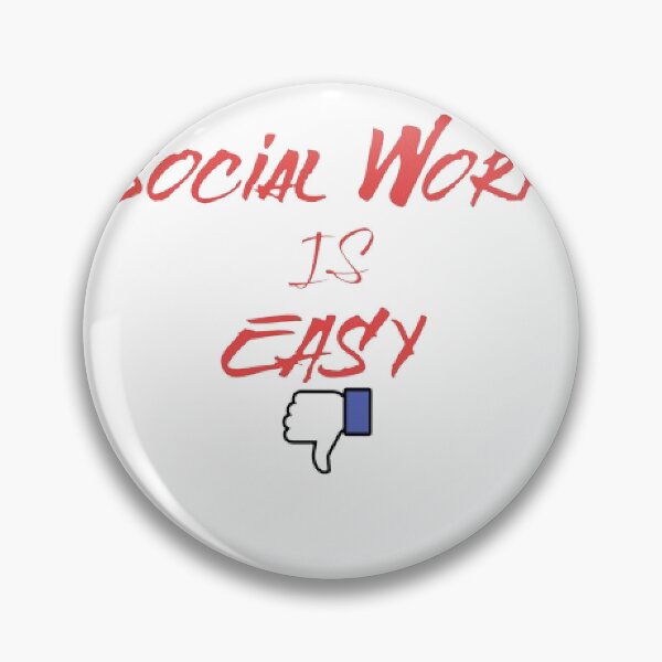 Item preview, Social Work Is Easy, Thumbs Down designed and sold by KoumlisArt.