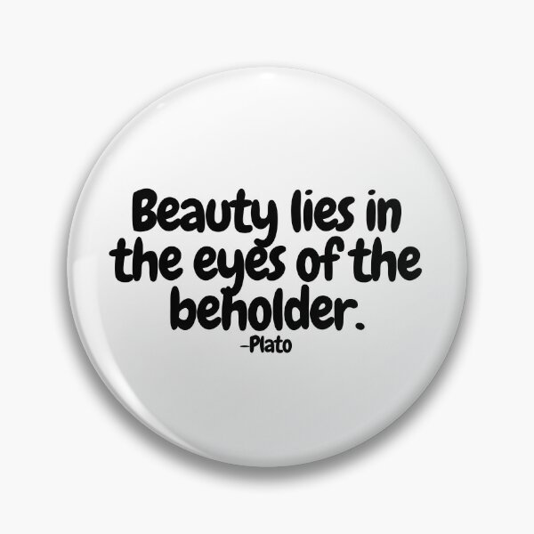 Item preview, Beauty lies in the eyes of the beholder.  designed and sold by CharmStudio.