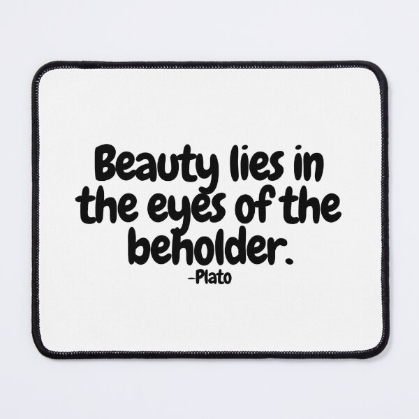 Item preview, Beauty lies in the eyes of the beholder. designed and sold by CharmStudio.