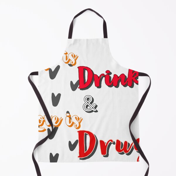 Item preview, Life Is A Drink & Love Is a Drug designed and sold by FreeArtStyle.