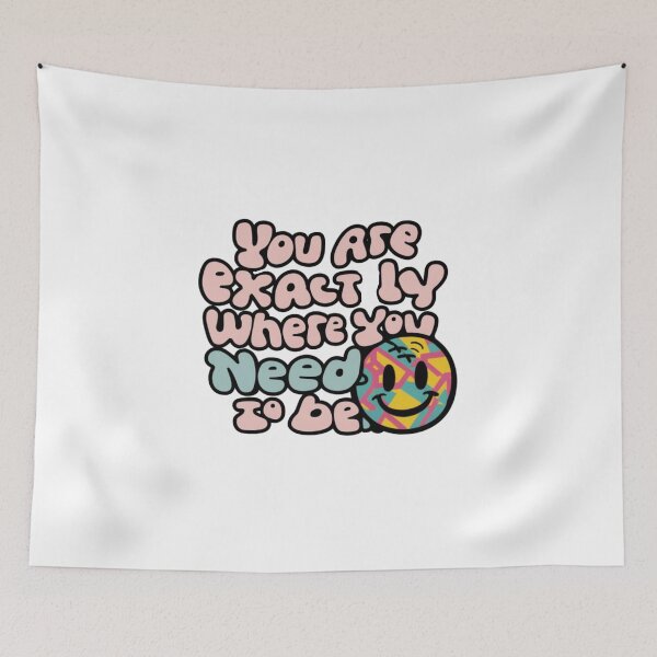 Item preview, you are exactly where you need to be designed and sold by bukajart.