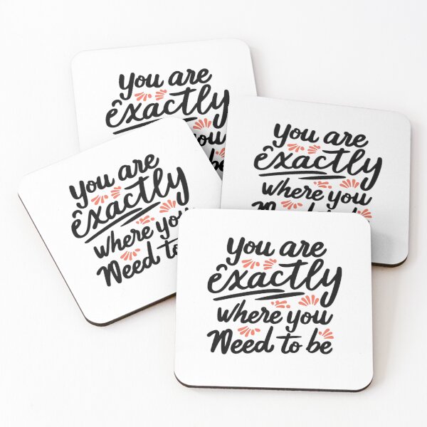 Item preview, you are exactly where you need to be designed and sold by bukajart.