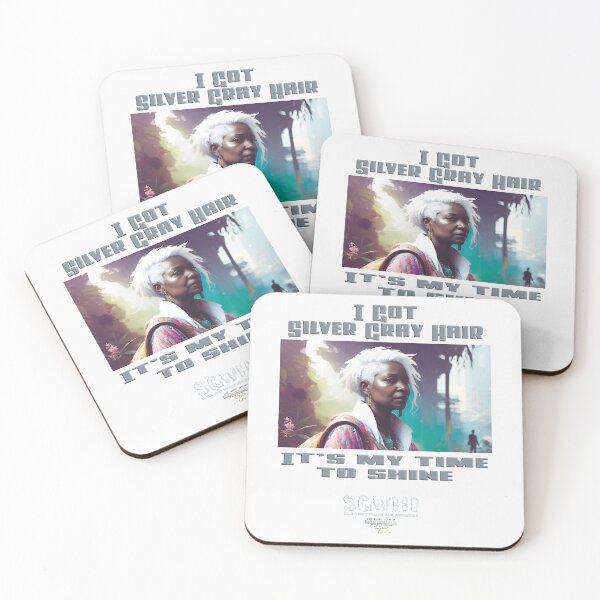 Item preview, [Black sister] I got silver grey hair, it's my time to shine. designed and sold by markyboyce247.