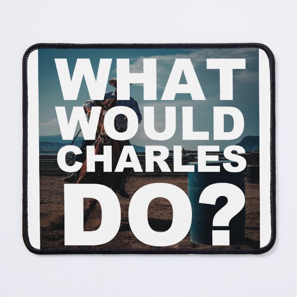 Item preview, What Would Charles Do? designed and sold by Lifeforceprints.